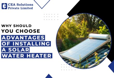 Advantages Of Installing A Solar Water Heater